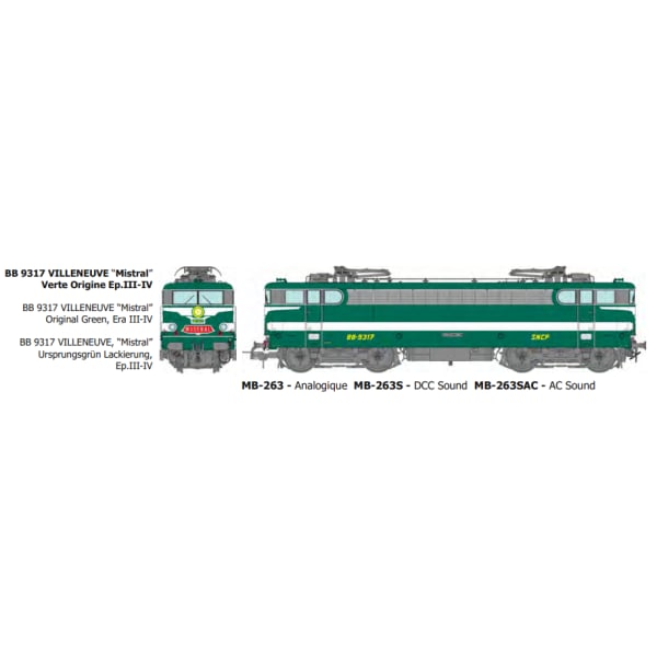 [HO] : BB 9317 VILLENEUVE “Mistral” Verte Origine Ep.III-IV - DCC 3 RAILS - MB263SAC