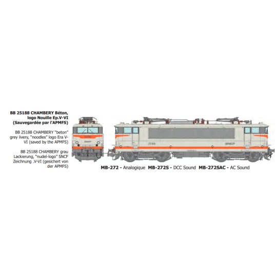 [HO] : BB 25188 CHAMBERY Béton, logo Nouille Ep.V-VI, (Sauvegardée par l'APMFS) - DIGITAL SOUND - MB272S