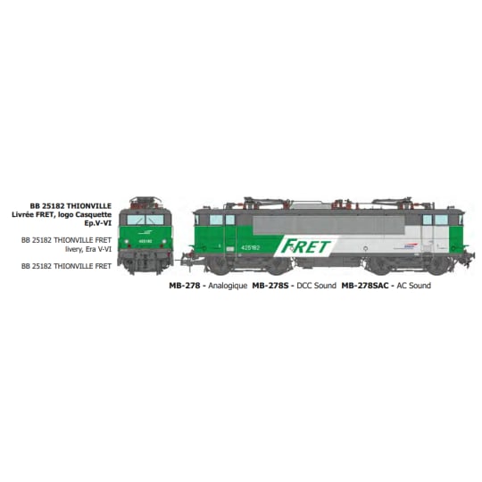[HO] : BB 25182 THIONVILLE Livrée FRET, logo Casquette Ep.V-VI - DCC 3 RAILS - MB278SAC