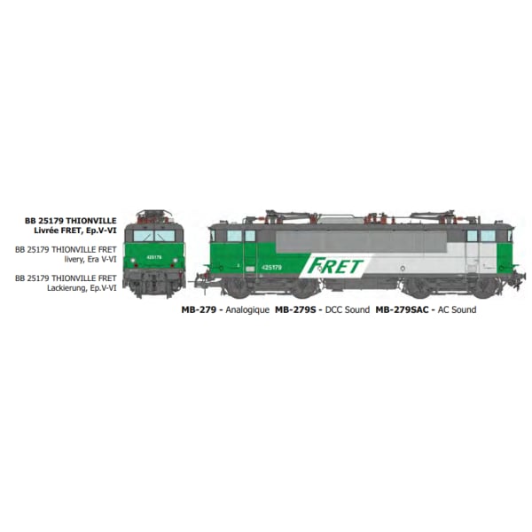 [HO] : BB 25179 THIONVILLE Livrée FRET, Ep.V-VI - DCC 3 RAILS - MB279SAC