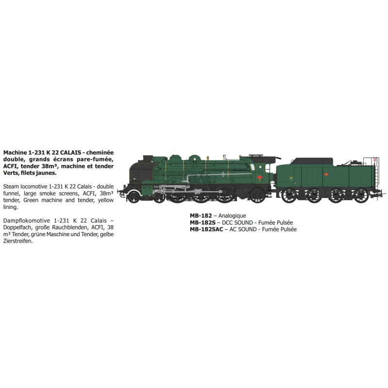[HO] : MACHINE 1-231K 22, CALAIS - Ep.III - DCC 3 rails- MB182SAC