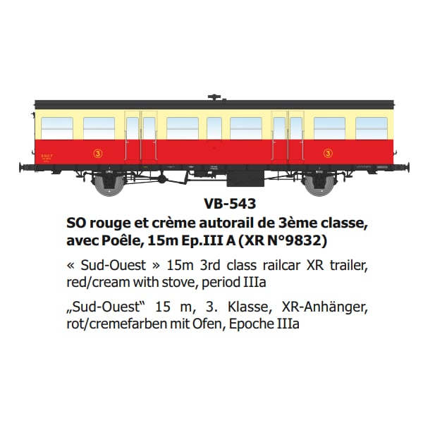[HO] : SO rouge et crème autorail de 3ème classe, avec Poêle, 15m Ep.III A - VB543