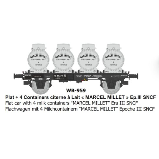[HO] : Wagon Plat + 4 Containers citerne à Lait « MARCEL MILLET » Ep.III SNCF - WB959