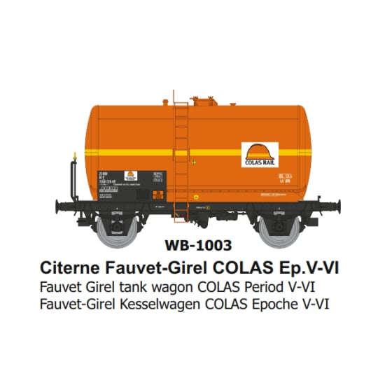 [HO] :  Citerne Fauvet-Girel "COLAS" Ep.IV-V - WB1003